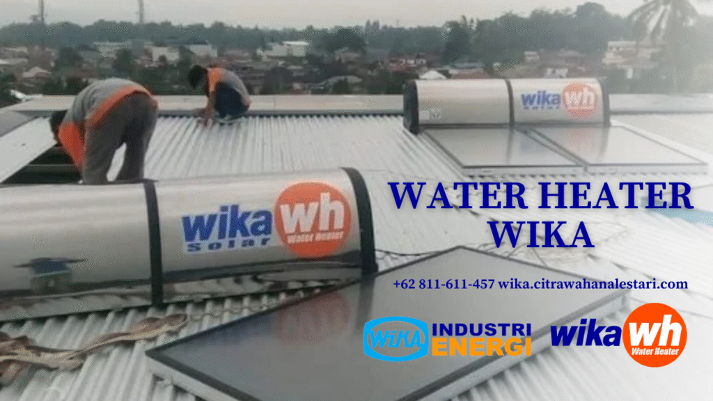 Service Center WIKA Menteng — Service Resmi Pemanas Air
