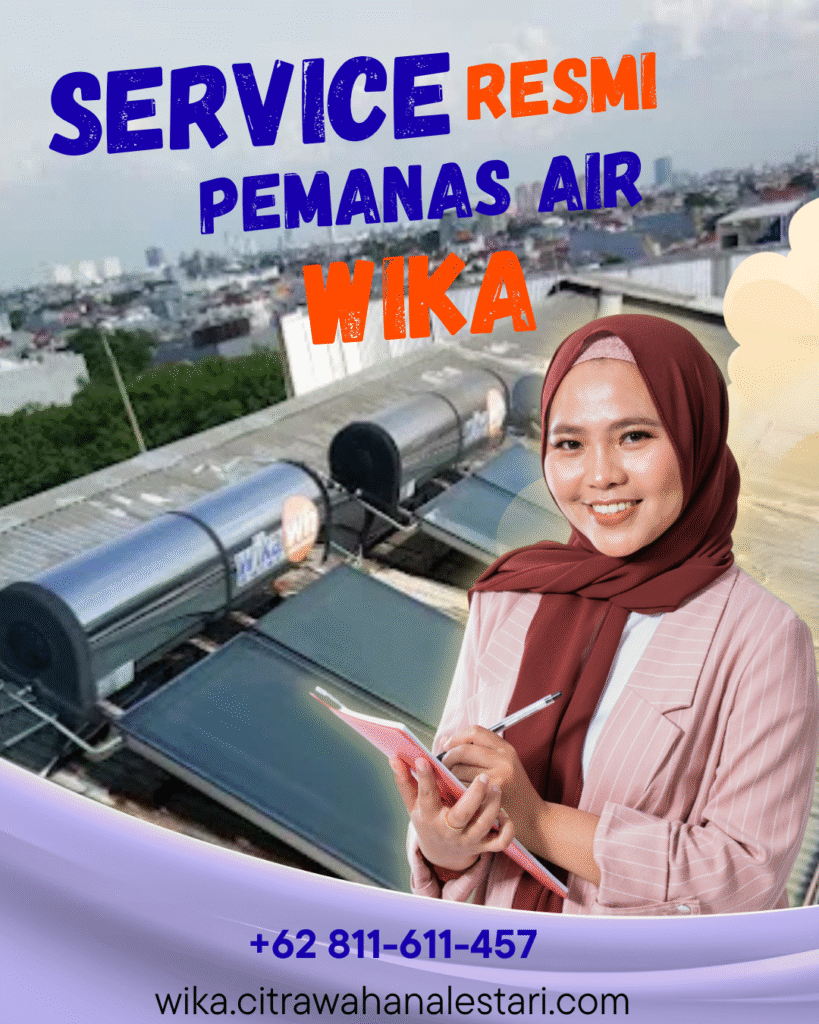 Service Center WIKA Penjaringan — Resmi, Cepat, dan Bergaransi