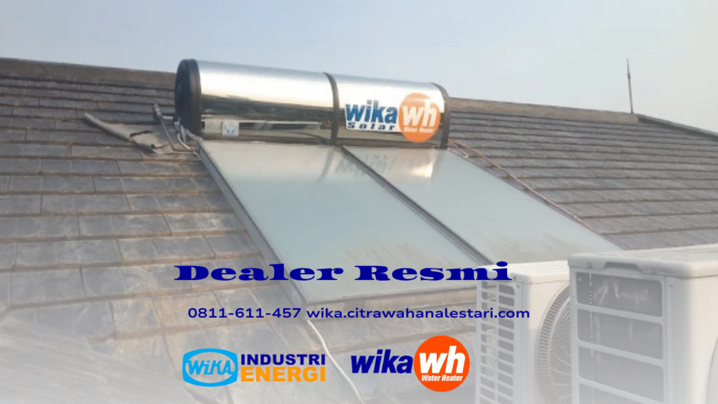 Service Center WIKA Ciputat — Solusi Masalah Water Heater Anda