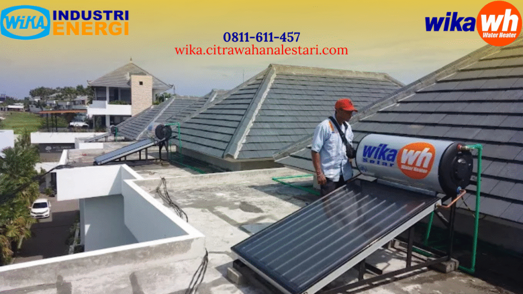 Service WIKA Bintaro: Solusi Layanan Resmi Pemanas Air Tenaga Surya