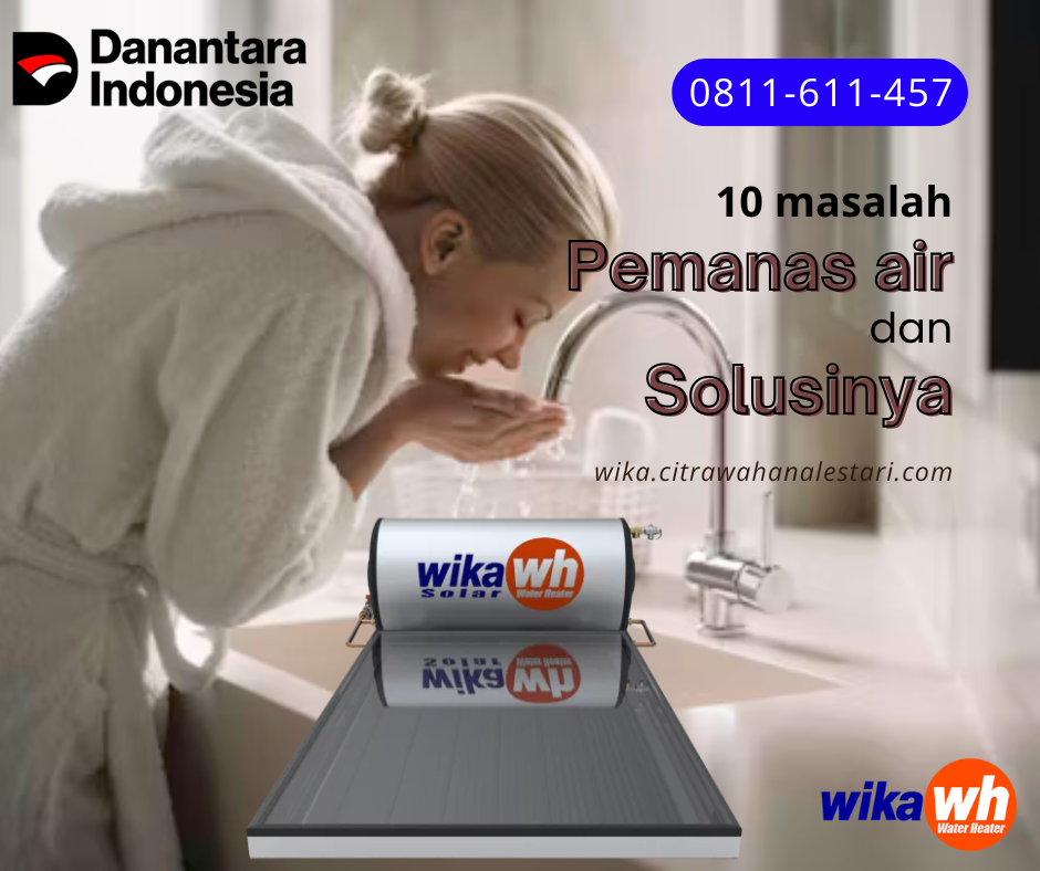 WIKA Jakarta | Layanan Service Dengan Teknisi Berpengalaman